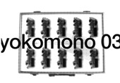 Staalplaat Soundsystem: Yokomono 03